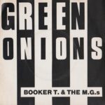 1962_Booker_T-MGs-Green-Onions