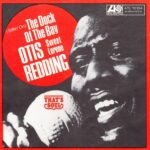 1968_Otis_Redding_Sittin_On_The_Dock_Of_The_Bay