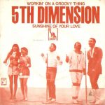 1969_5th_Dimension_Working_On_A_Groovy_Thing
