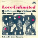 1972_Love_Unlimited_Walkin_In_The_Rain
