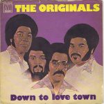 1976_The_Orginals_Down_To_Love_Town