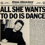 1985_Don_Henley_All_She_Wants_To_Do_Is_Dance