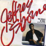1986_jeffrey_osborne_you_should_be_mine