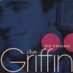 1989_Clive_Griffin_Be_There