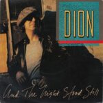 1989_Dion_And_The_Night_Stood_Still