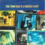 1993_Paul_Young_Hope_In_A_Hopeless_World