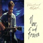 1994_Richard_Marx_Now_And_Forever