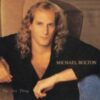 1993 Michael Bolton - The One Thing