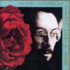 1991 Elvis Costello - Mighty Like A Rose