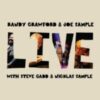 2012 Randy Crawford & Joe Sample With Steve Gadd & Nicklas Sample – Live