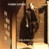 1994 Robbie Dupree - Walking On Water