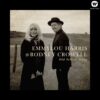2013 Emmylou Harris & Rodney Crowell - Old Yellow Moon
