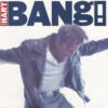 1990 Corey Hart - Bang!