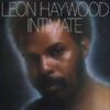 1976 Leon Haywood - Intimate