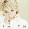 1998 Faith Hill - Faith