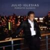 2006 Julio Iglesias – Romantic Classics