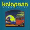1993 Kalapana - Full Moon Tonight