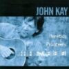 2001 John Kay - Heretics & Privateers
