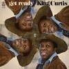 1970 King Curtis - Get Ready