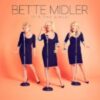 2014 Bette Midler - It's The Girls!