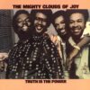 1977 Mighty Clouds Of Joy - Truth Is The Power