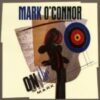 1989 Mark O'Connor – On The Mark