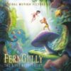 1992 Soundtrack - Ferngully: The Last Rainforest