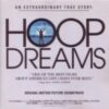 1994 Soundtrack - Hoop Dreams