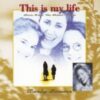 1992 Soundtrack – This Is My Life