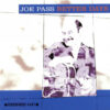 1971 Joe Pass - Better Days