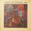 1973 James Lee Stanley - James Lee Stanley, Too