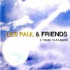 2008 Les Paul & Friends - A Tribute To A Legend