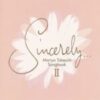 2003 Various - Sincerely...Mariya Takeuchi Songbook II