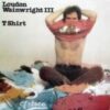 1976 Loudon Wainwright III - T Shirt