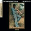 1976 Grover Washington Jr - A Secret Place